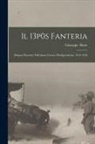 Giuseppe B. Abate - Il 13p0s fanteria: (Brigata Pinerolo) nell'ultima guerra d'indipendenza, 1915-1918