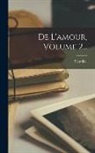 Stendhal - De L'amour, Volume 2
