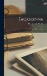Peter Andreas Munch - Fagrskinna: Kortfattet Norsk Konge-Saga