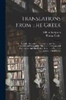 William Bridgman, Thomas Taylor - Translations From The Greek: Viz., Aristotle's Synopsis Of The Virtues And Vices. The Similitudes Of Demophilus. The Golden Sentences Of Democrates