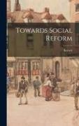 Barnett - Towards Social Reform
