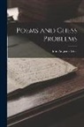 John Augustus Miles - Poems and Chess Problems