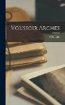 William Cain - Voussoir Arches