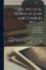 George Osborn, Charles Wesley, John Wesley - The Poetical Works of John and Charles Wesley: Hymns for Times of Trouble and Persecution. Hymns for the Public Thanksgiving-Day, 1746. Hymns for the