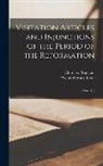 Walter Howard Frere, Church Of England - Visitation Articles and Injunctions of the Period of the Reformation: 1536-1558