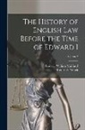 Frederic William Maitland, Frederick Pollock - The History of English Law Before the Time of Edward I; Volume 2