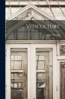 Paul Pacottet - Viticulture