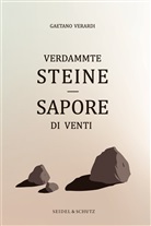 Gaetano Verardi - Verdammte Steine – Sapore di Venti