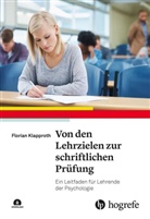 Florian Klapproth - Von den Lehrzielen zur schriftlichen Prüfung, m. 1 Online-Zugang