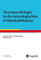 Martina Lück, Friedrich-Karl von Wedel-Parlow, Friedrich-Karl von Wedel-Parlow - Fortsetzungswerk: Neuropsychologie in der neurologischen Frührehabilitation