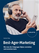 Hartwin Maas - Best-Ager-Marketing