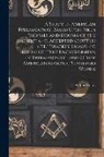 Arthur Preuss - A Study in American Freemasonry, Based Upon Pike's "Morals and Dogma of the Ancient and Accepted Scottish Rite," "Mackey's Masonic Ritualist," "The En