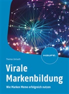 Thomas Zerlauth - Virale Markenbildung