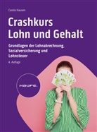 Carola Hausen - Crashkurs Lohn und Gehalt