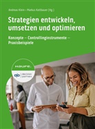 Andreas Klein, Kottbauer, Markus Kottbauer - Strategien entwickeln, umsetzen und optimieren