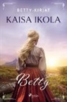 Kaisa Ikola - Betty
