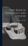 John Harvey Kellogg - First Book in Physiology and Hygiene