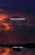 Enfant Lune - Fragments