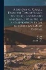 George Grote, John Malcolm Mitchell, M. (Max) Cary - A History of Greece From the Time of Solon to 403 B.C. Condensed and Edited With Notes and Appendices by J.M. Mitchell and M.O.B. Caspari