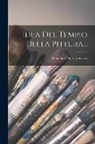 Giovanni Paolo Lomazzo - Idea Del Tempio Della Pittura
