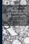 Calvin Blackman Bridges, Thomas Hunt Morgan, Carnegie Institution Of Washington - Contributions to the Genetics of Drosophila Melanogaster