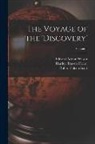 Hartley Travers Ferrar, Robert Falcon Scott, Edward Adrian Wilson - The Voyage of the 'discovery'; Volume 1