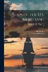 Jack Coggins, S. Kip Farrington - Ships of the U.S. Merchant Marine