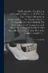 Carlo Gandini - Gli Elementi Dell'arte Sfygmica, Ossia La Dottrina Del Polso Ricavata Dall'antica, E Moderna Storia Della Medicina Chinese, Ed Europea, Indi Combinata