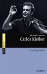 Alexander Werner - Carlos Kleiber