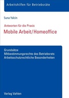 Suna Yalcin - Mobile Arbeit / Homeoffice