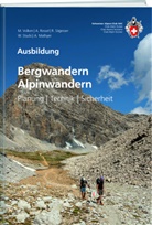 Andreas Mathyer, Anita Rossel, S, Rolf Sägesser, Werner Stucki, Marco Volken - Bergwandern / Alpinwandern