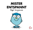 Roger Hargreaves, Lisa Buchner - Mister Entspannt