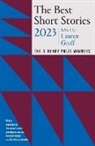 Lauren Groff, Jenny Minton Quigley, Lauren Groff, Minton Quigley, Jenny Minton Quigley - The Best Short Stories 2023