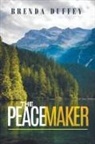 Brenda Duffey - The Peacemaker