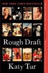 Katy Tur - Rough Draft