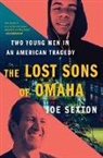 Joe Sexton, Joe Sexton - Lost Sons of Omaha
