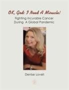 Denise Lovell - Ok, God