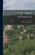 John G. Robertson - Der Arme Heinrich