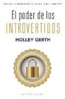 Holley Gerth - Poder de Los Introvertidos, El