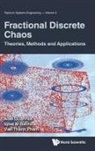 Adel Ouannas, Iqbal M Batiha Viet-Thanh Adel Ouannas, Iqbal M Batiha, Iqbal M. Batiha, Iqbal M Batiha, Adel Ouannas... - Fractional Discrete Chaos: Theories, Methods And Applications