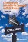 Henk Tijms, Henk Tijms - First Course In Probability For Computer And Data Science, A