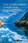 Shigeru Kanemitsu, Kanemitsu Shigeru, Hongyu Li, Wenbin Li - From Complex Analysis To Metascience: A Stroll Around Boundary Behavior, Similarity And Duality