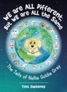 Tina Sweeney - We Are All Different, but We Are All the Same