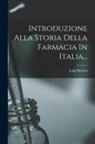 Luigi Boriani - Introduzione Alla Storia Della Farmacia In Italia