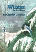 Christine Copeland, Weeks - Winter in the Forest A Seasons in the Forest Book