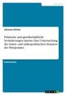 Johannes Richter - Politische und gesellschaftliche Veränderungen Spartas. Eine Untersuchung der innen- und außenpolitischen Situation der Peloponnes