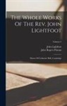 John Lightfoot, John Rogers Pitman - The Whole Works Of The Rev. John Lightfoot: Master Of Catharine Hall, Cambridge; Volume 4
