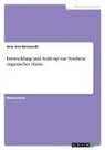 Arne von Berswordt, Arne Von Berswordt - Entwicklung und Scale-up zur Synthese organischer Harze
