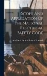 United States National Bureau of Sta - Scope And Application Of The National Electrical Safety Code