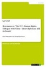Lya Herbst - Rezension zu "The EU's Human Rights Dialogue with China - Quiet diplomacy and its Limits"